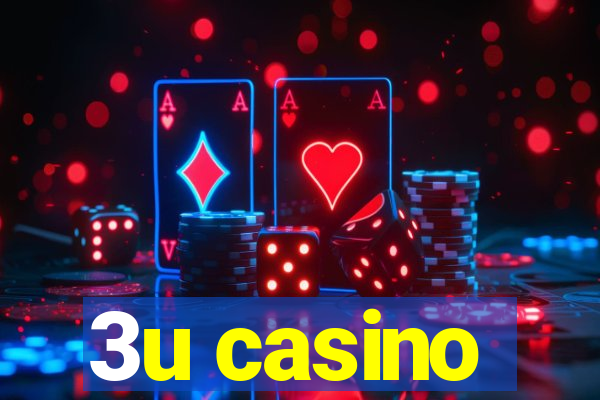 3u casino